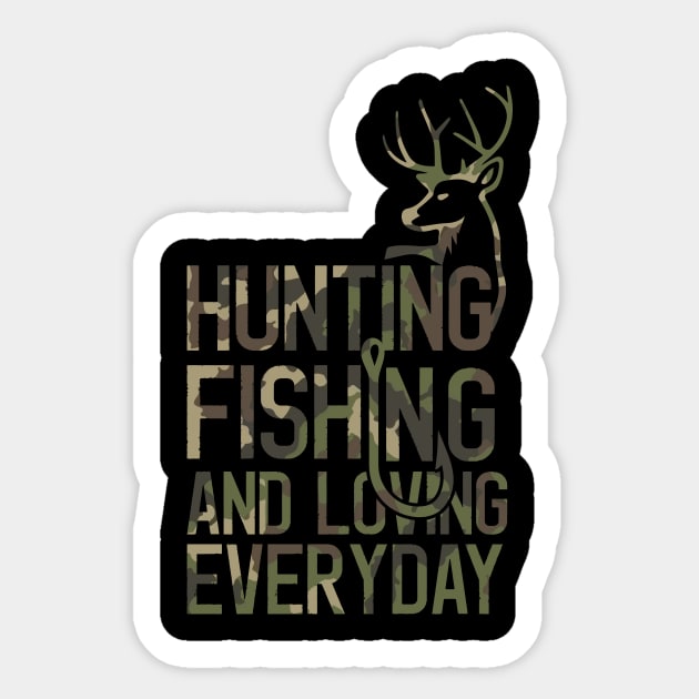 Funny Fishing And Hunting Camo Hunter Fisherman Camouflage Sticker by mrsmitful01